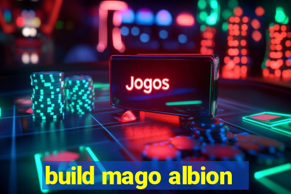 build mago albion